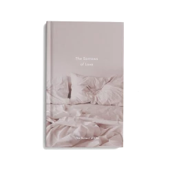 The School of Life The Sorrows of Love Book