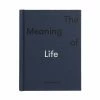 The School of Life The Meaning of Life Book