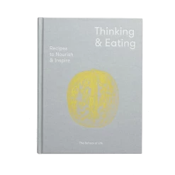 The School of Life Thinking & Eating Book